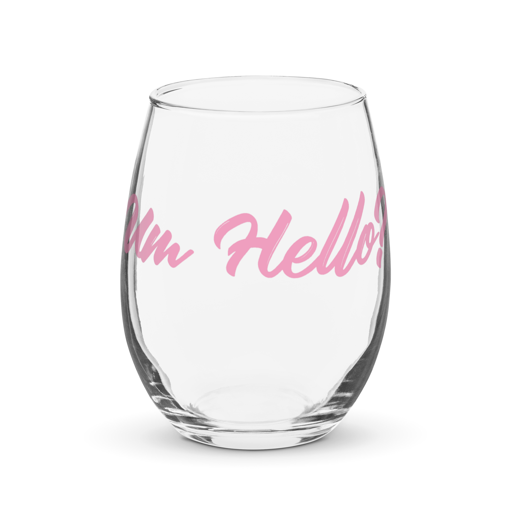 Um Hello? Stemless Wine Glass - Angelina Pivarnick Merchandise