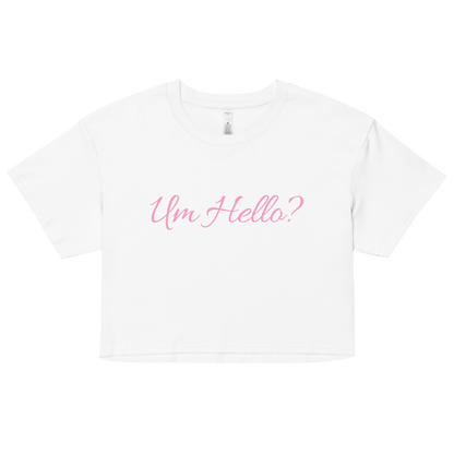 Um Hello? Relaxed Crop - Angelina Pivarnick Merchandise